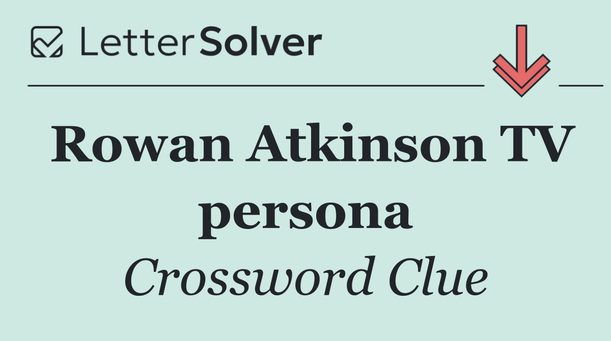 Rowan Atkinson TV persona