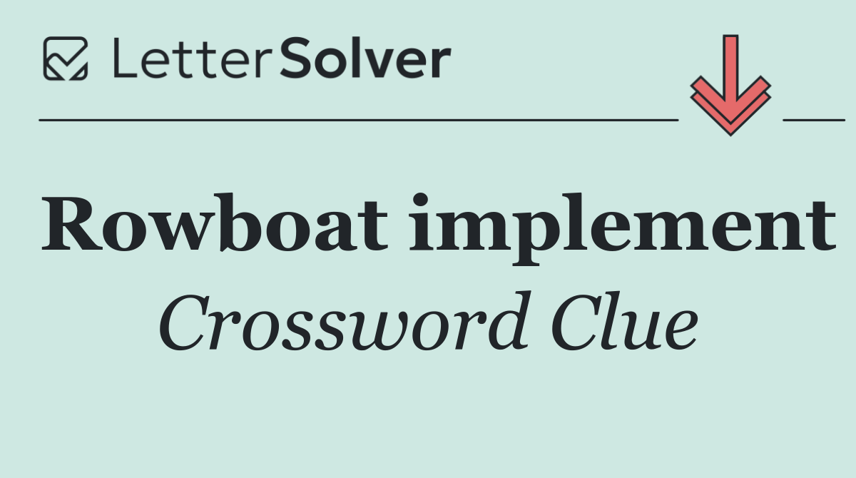 Rowboat implement