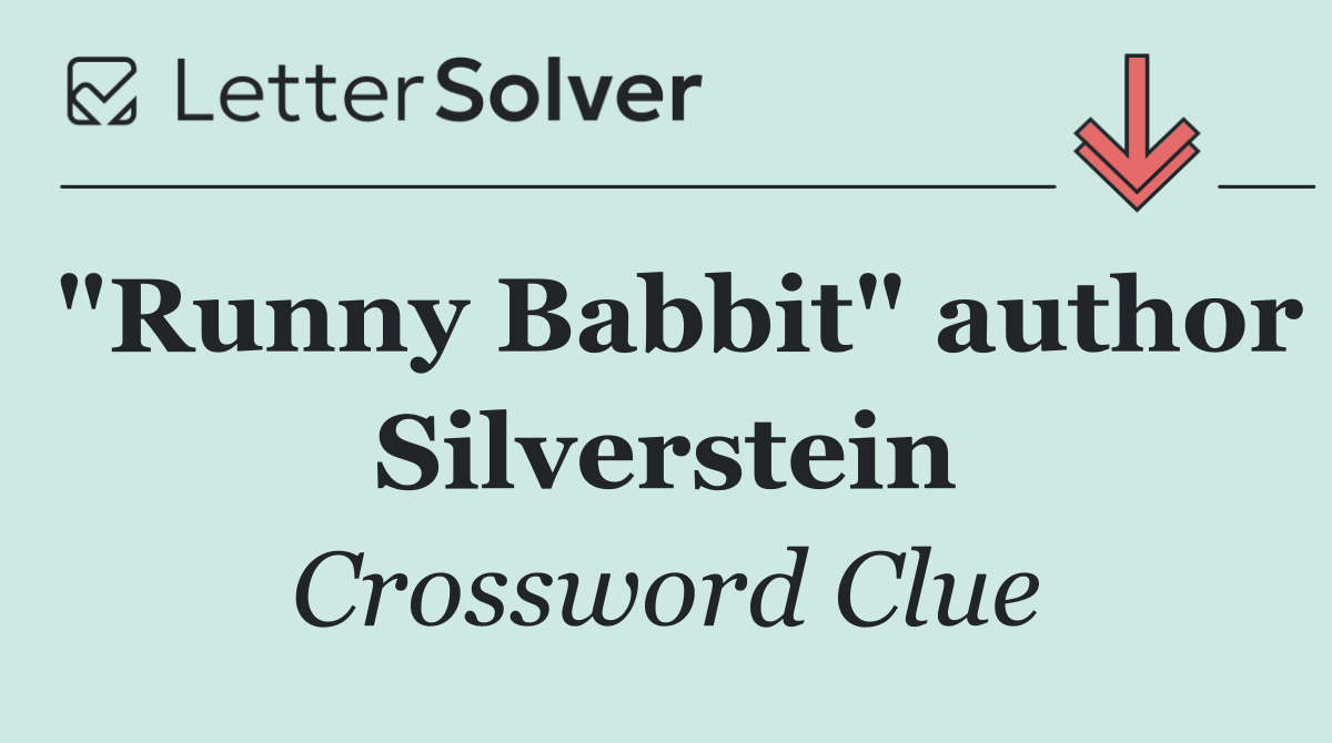 "Runny Babbit" author Silverstein