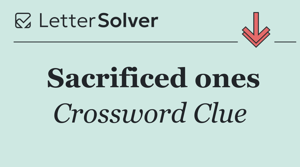 Sacrificed ones