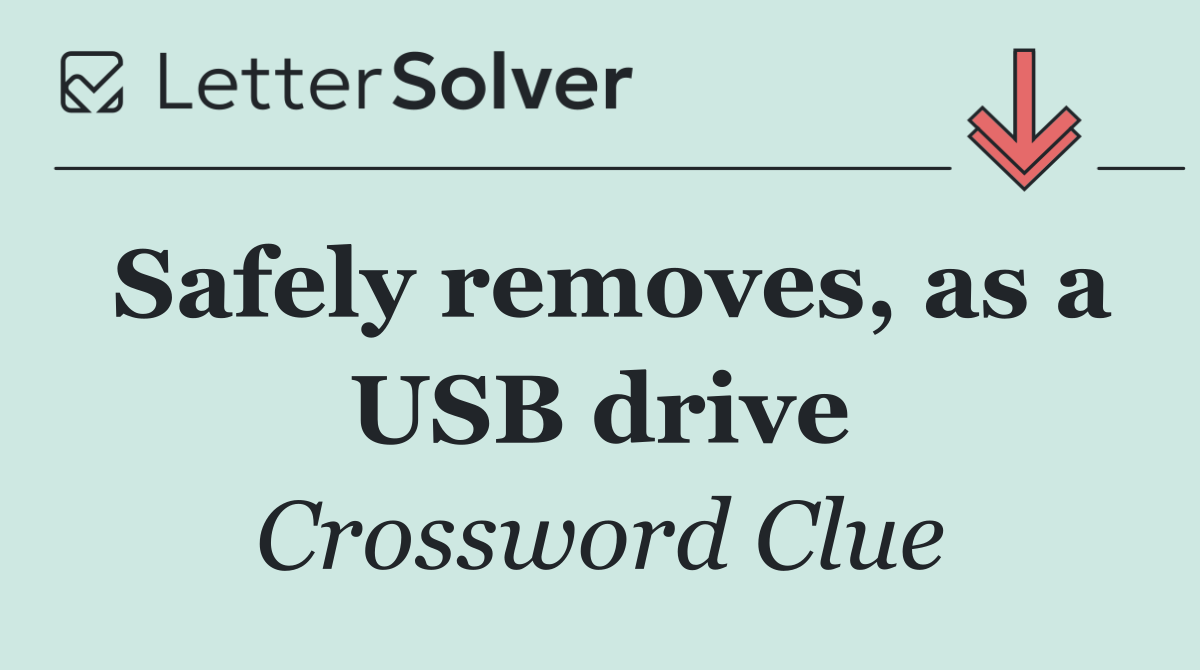 Safely removes, as a USB drive