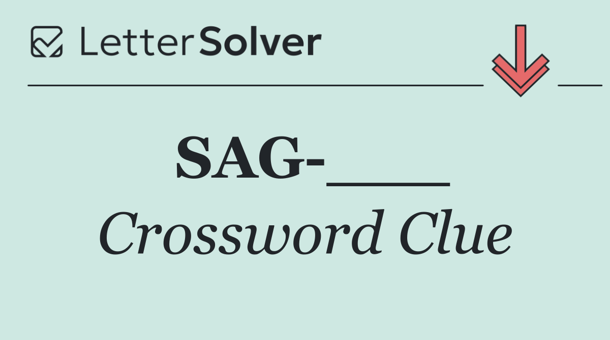 SAG ___