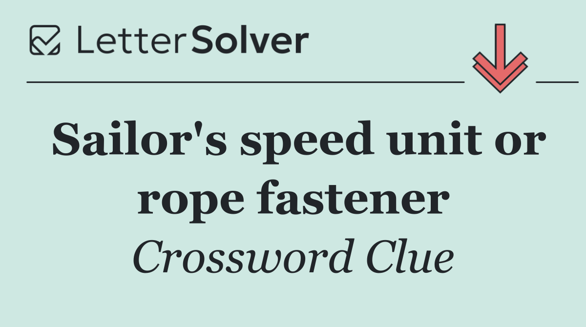 Sailor's speed unit or rope fastener