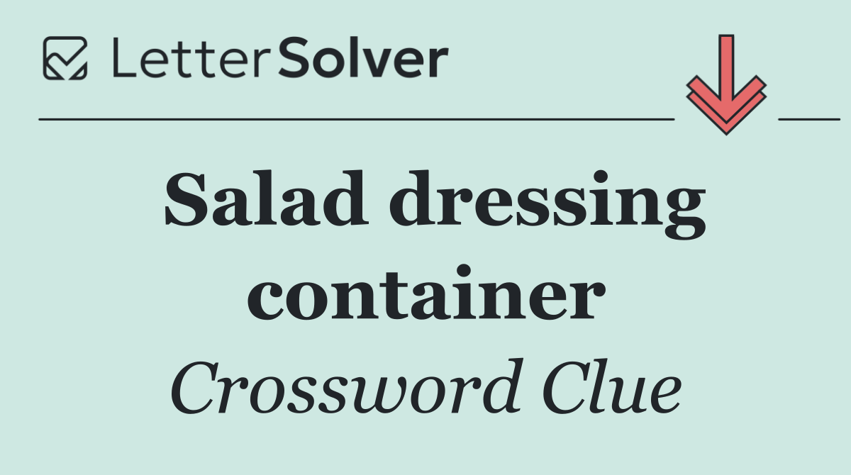 Salad dressing container