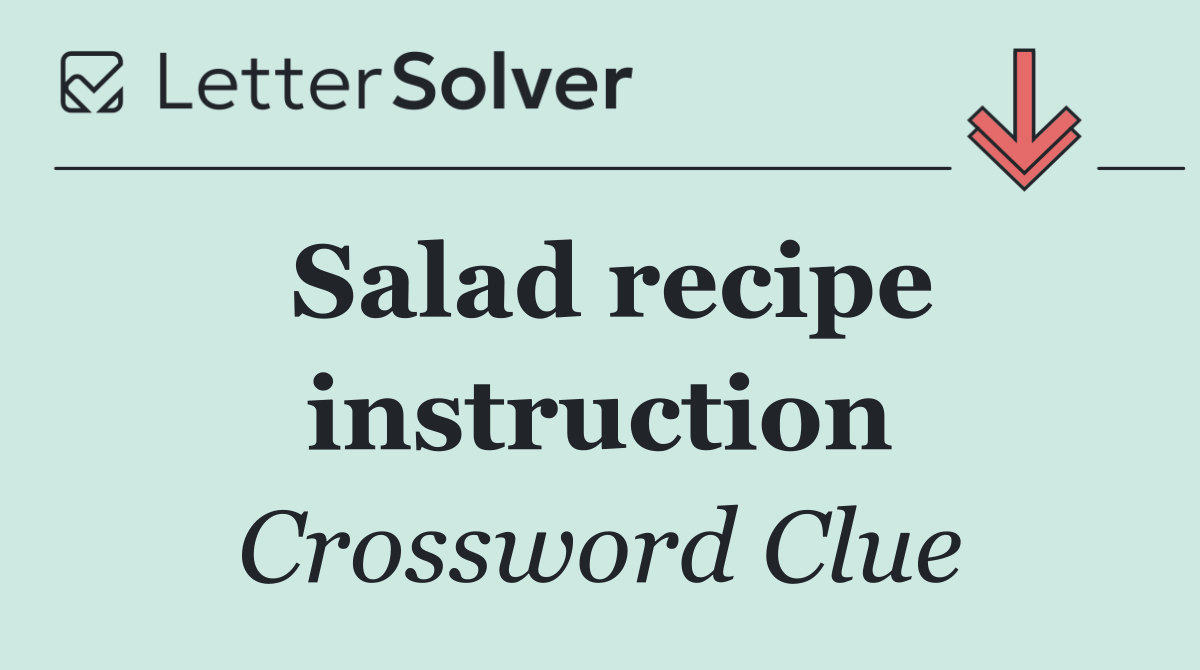 Salad recipe instruction