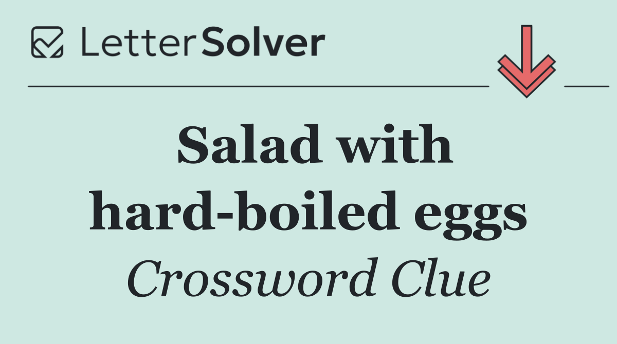 Salad with hard boiled eggs