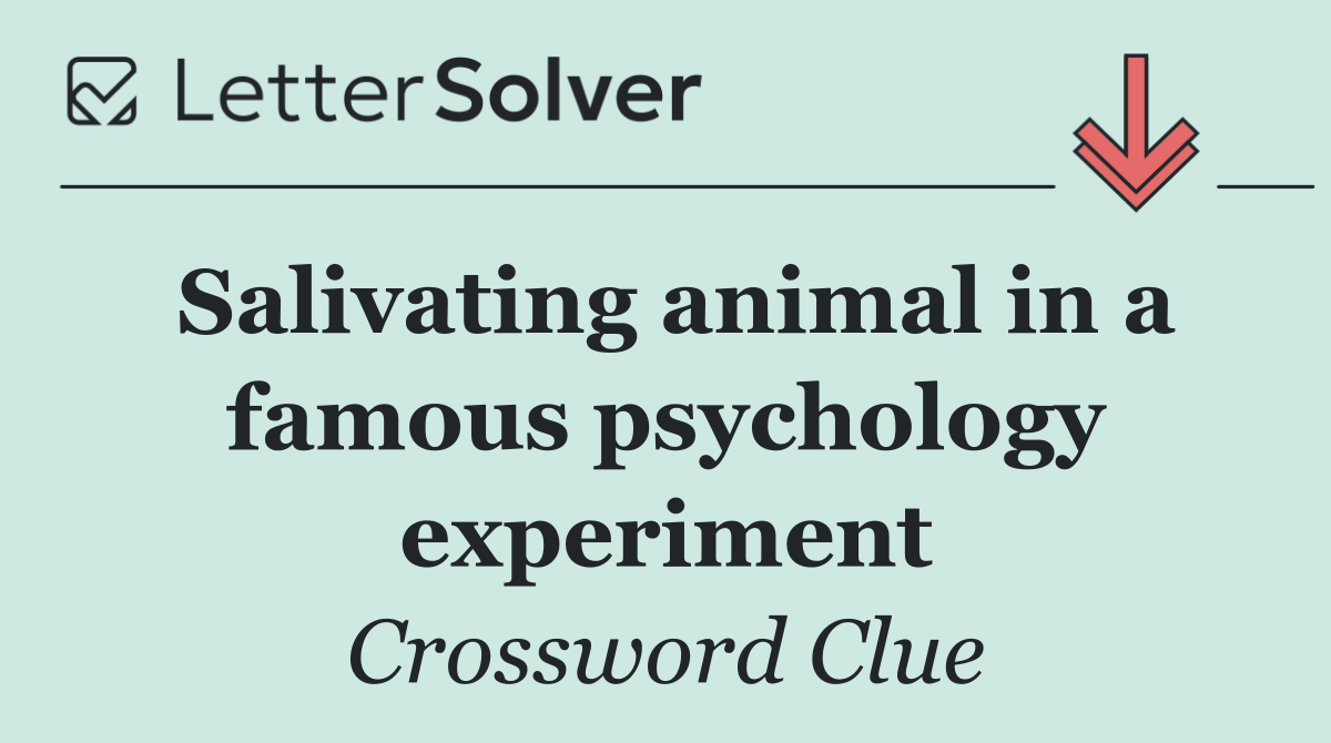Salivating animal in a famous psychology experiment