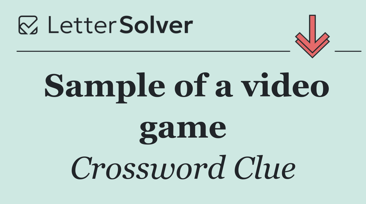 Sample of a video game