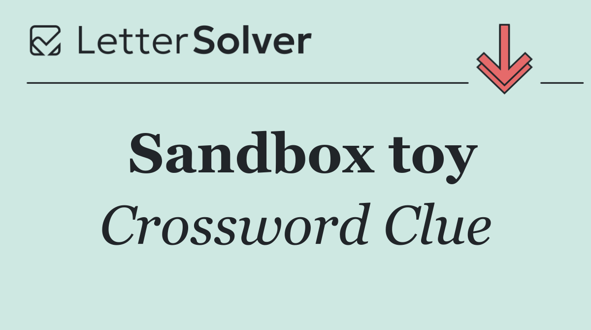 Sandbox toy