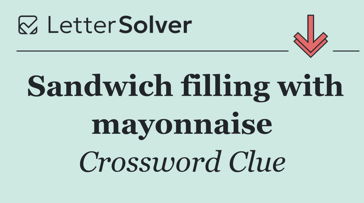 Sandwich filling with mayonnaise