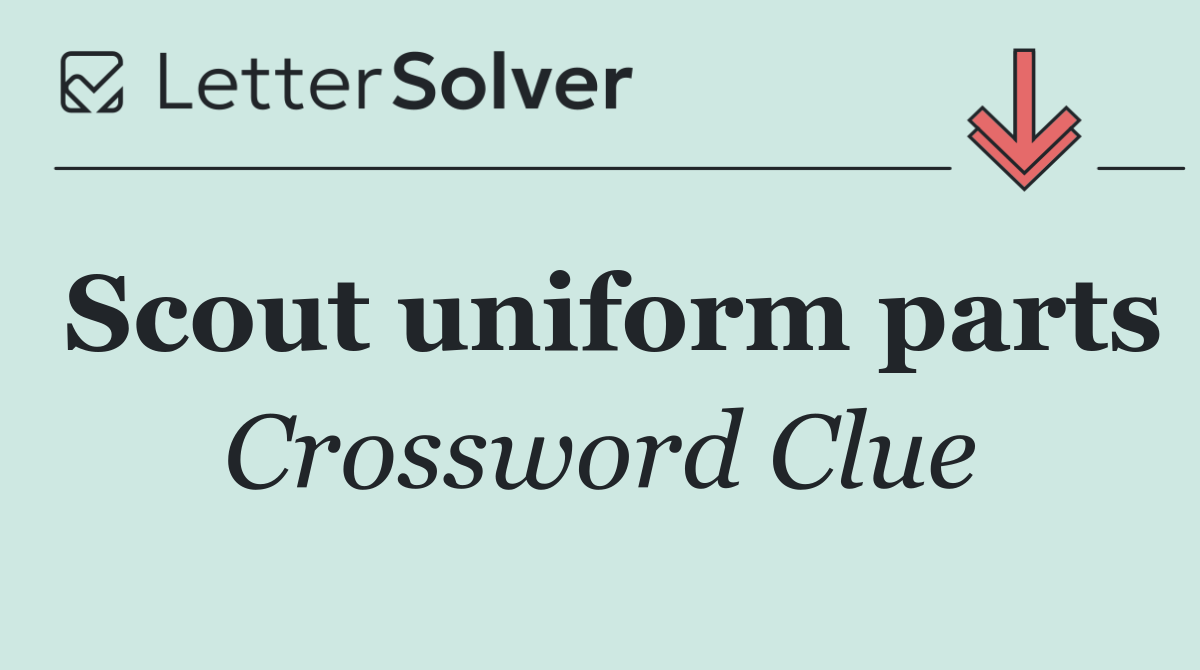 Scout uniform parts