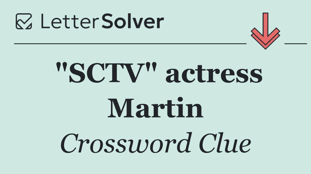 "SCTV" actress Martin