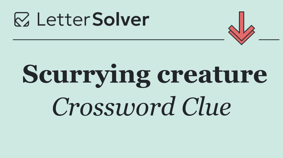 Scurrying creature