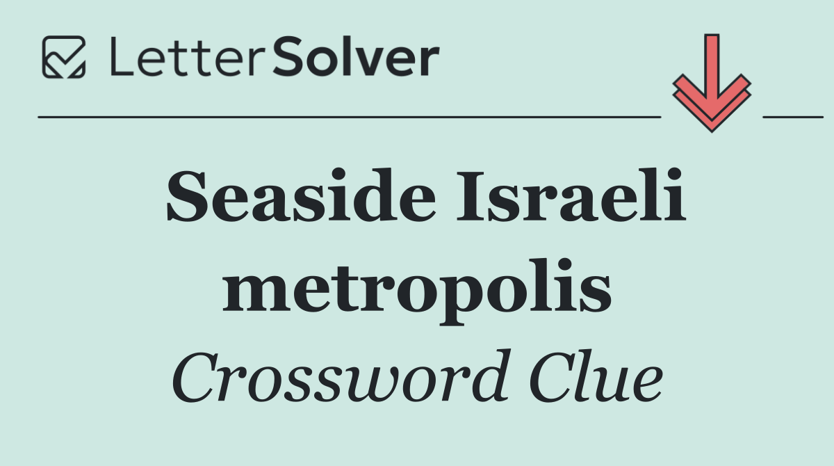 Seaside Israeli metropolis