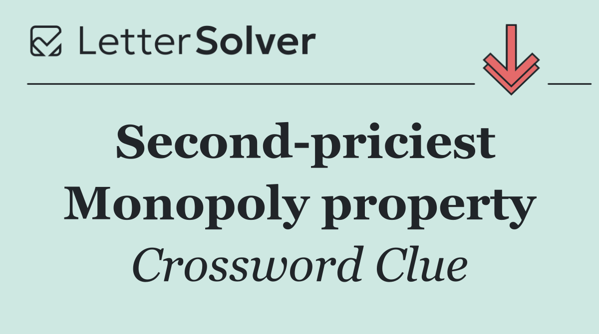 Second priciest Monopoly property