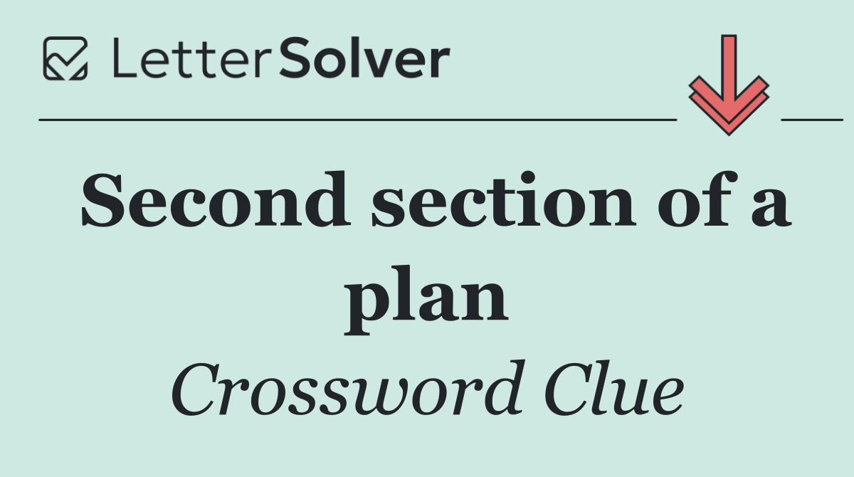 Second section of a plan
