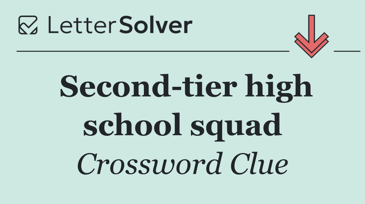Second tier high school squad