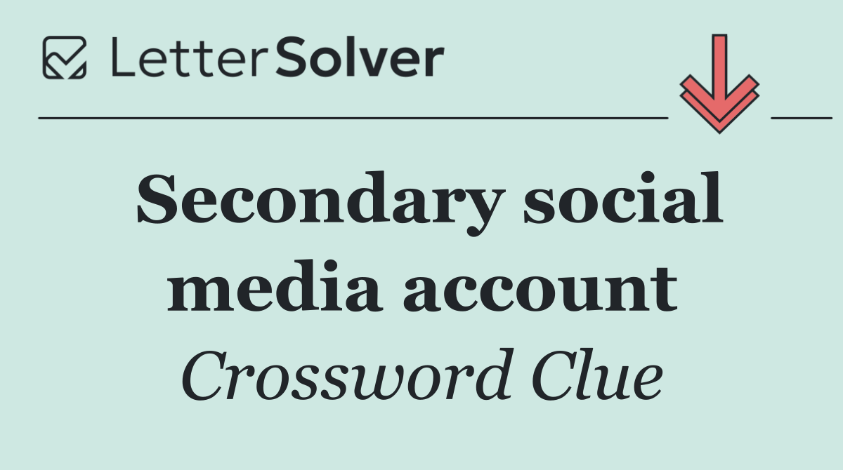 Secondary social media account