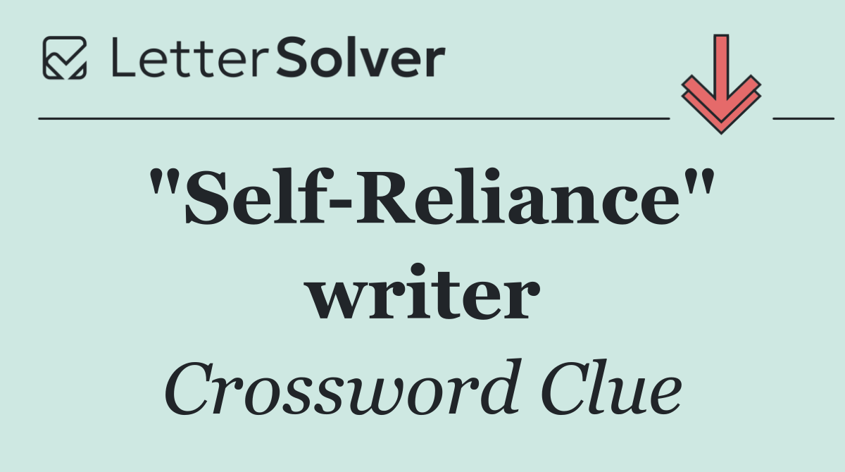"Self Reliance" writer