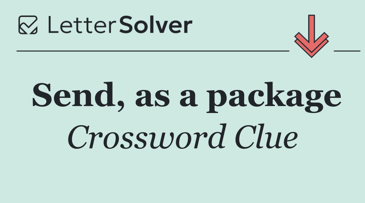 Send, as a package