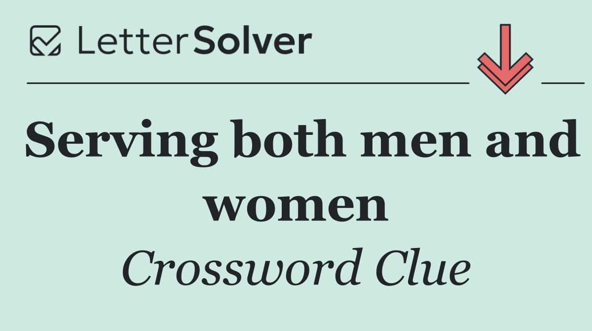 Serving both men and women