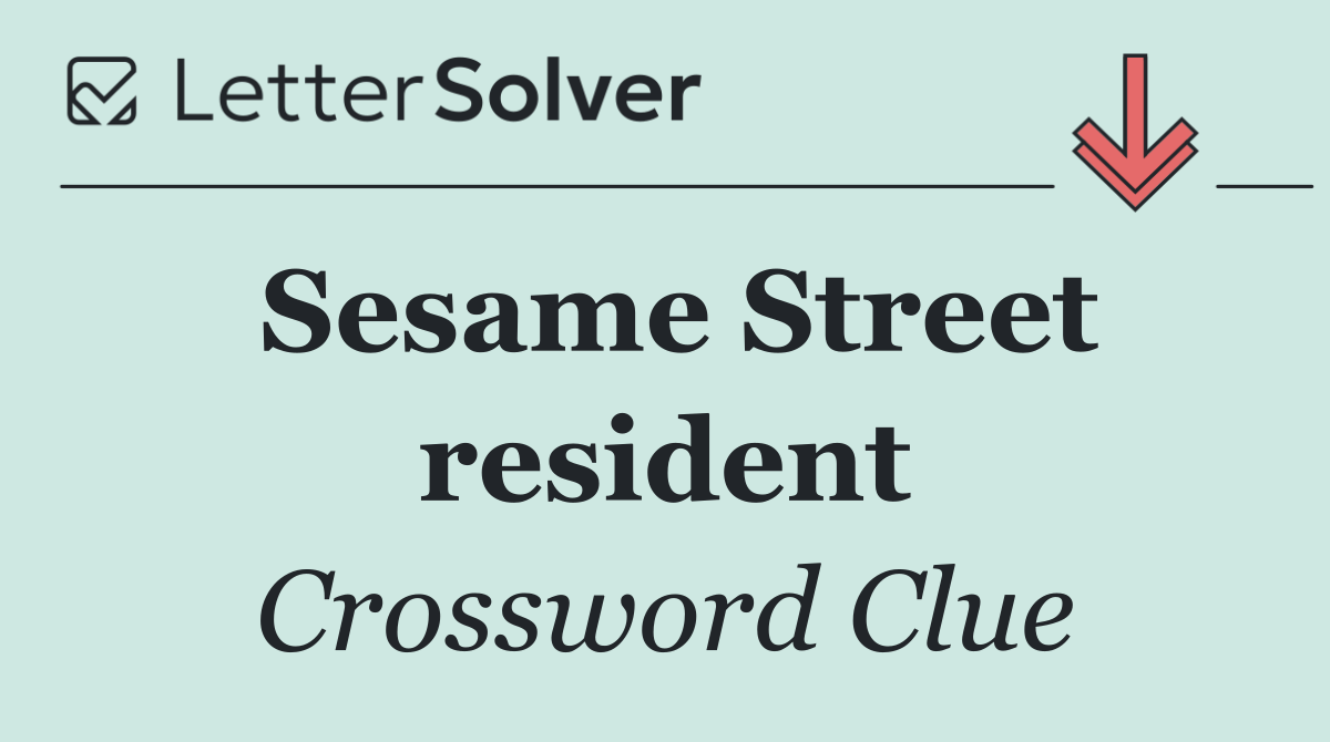 Sesame Street resident
