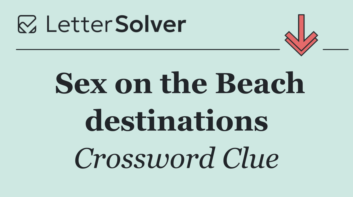 Sex on the Beach destinations