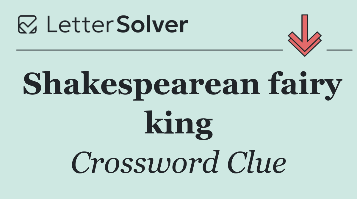 Shakespearean fairy king