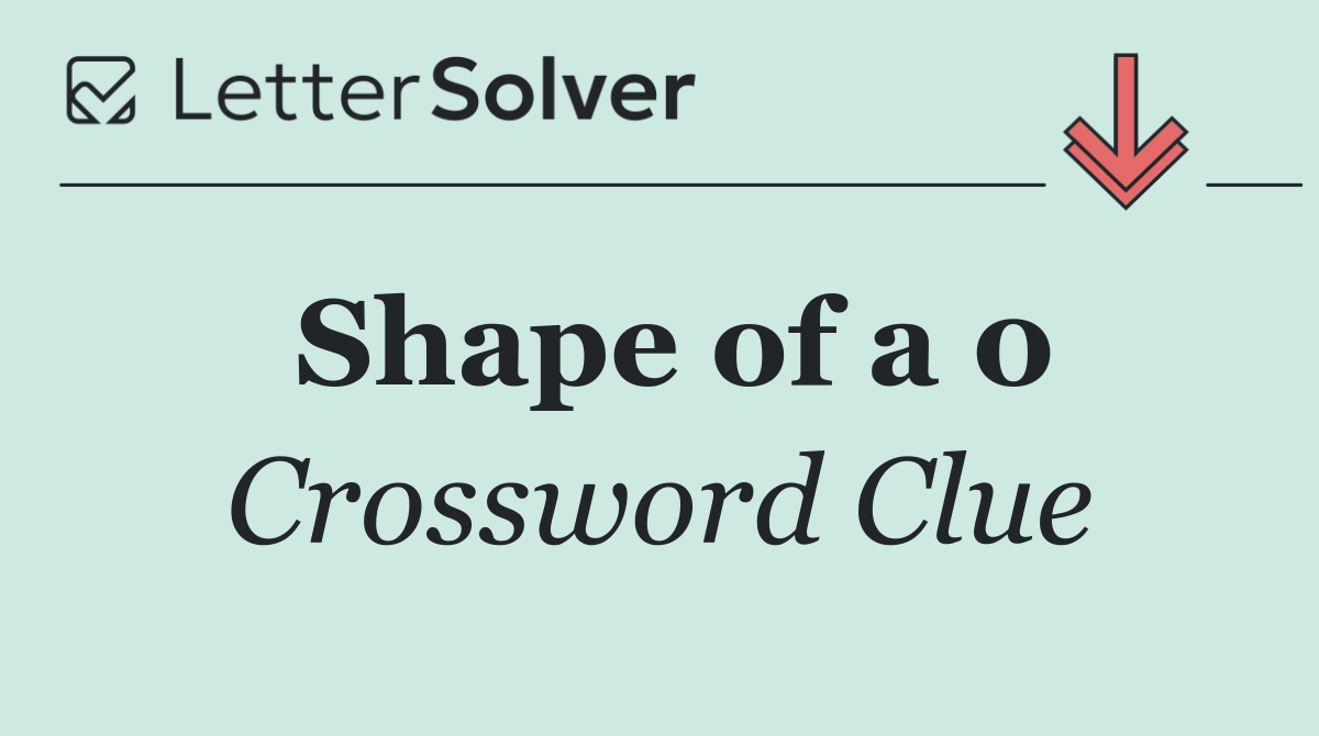 Shape of a 0