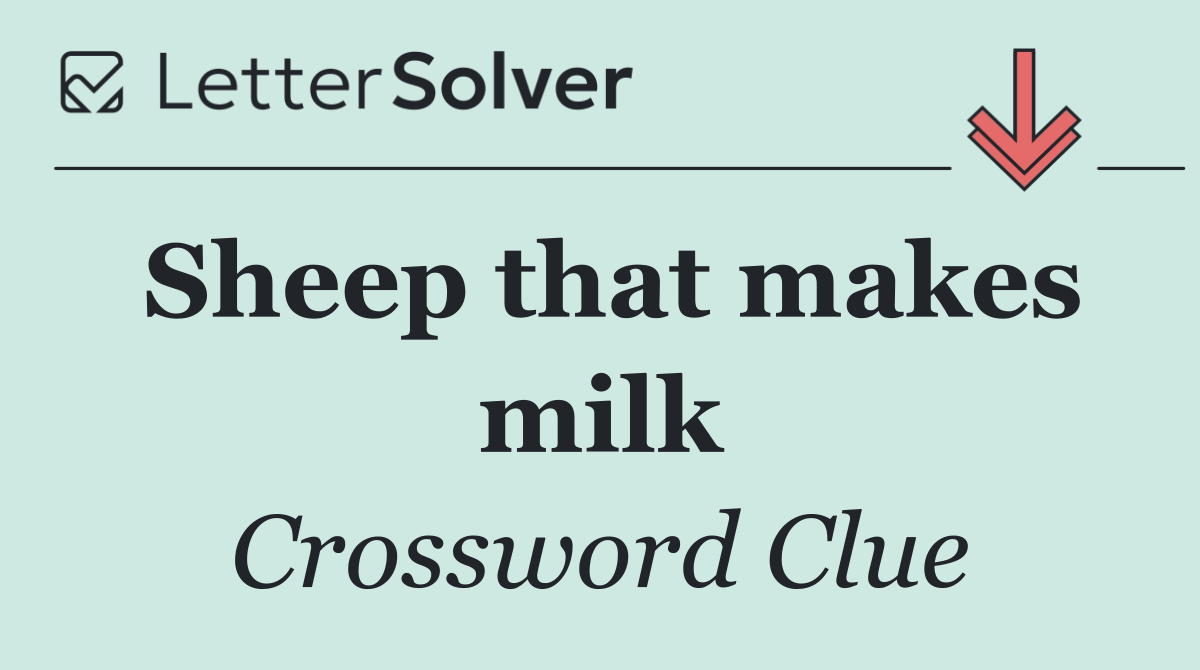 Sheep that makes milk