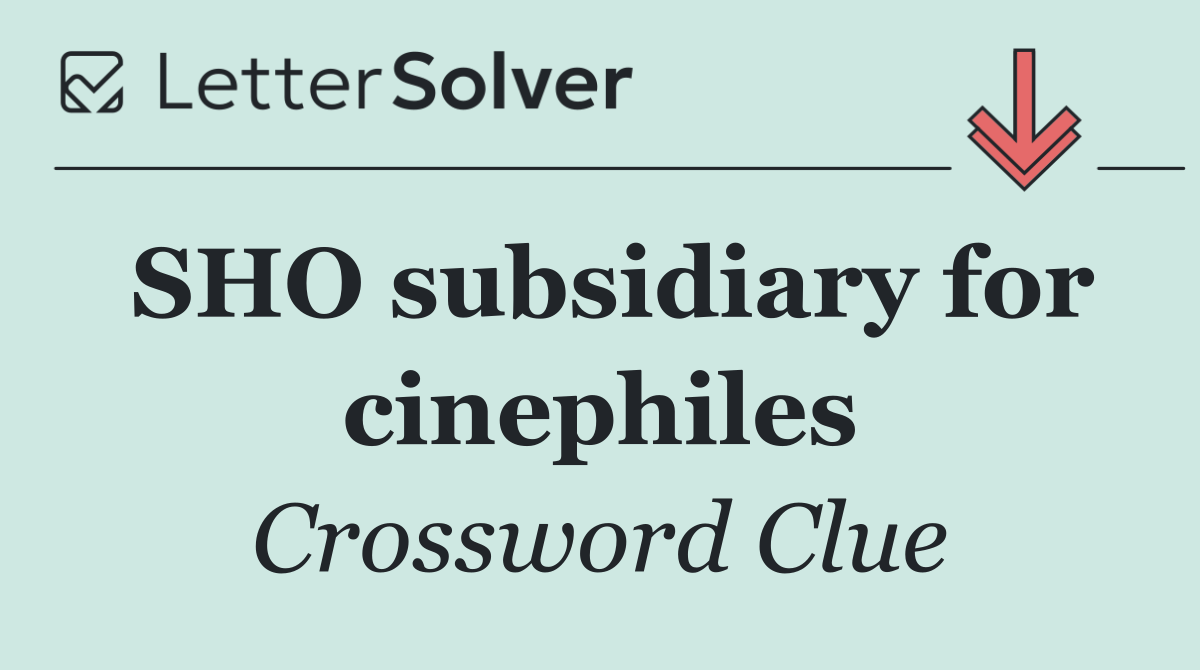 SHO subsidiary for cinephiles