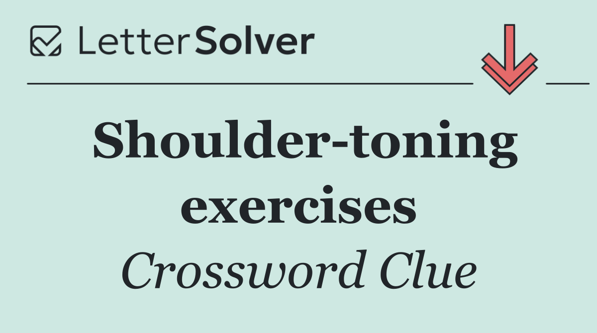 Shoulder toning exercises