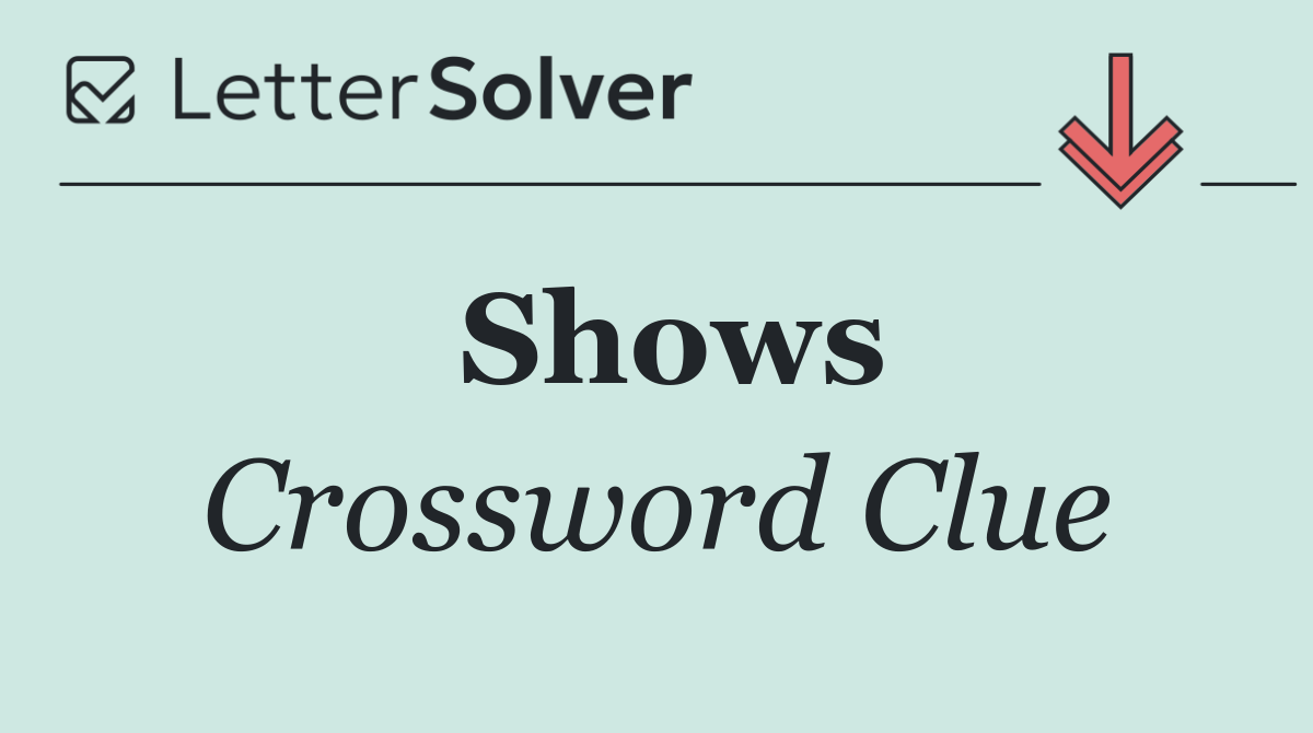 Shows