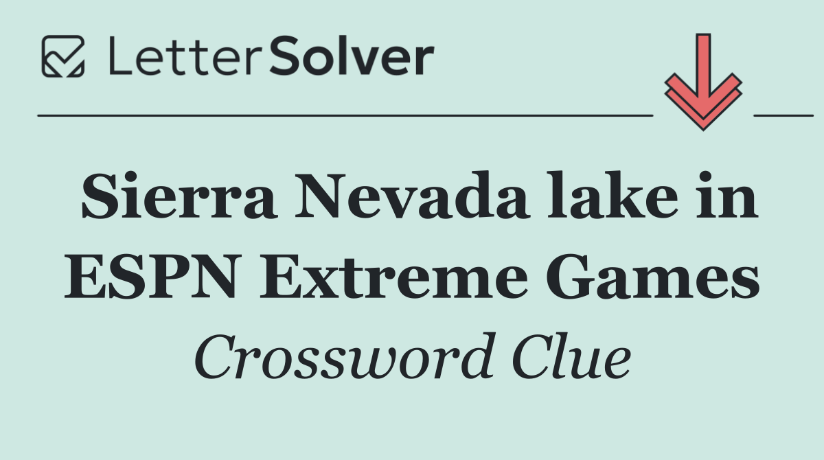 Sierra Nevada lake in ESPN Extreme Games