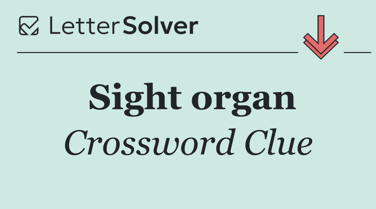 Sight organ