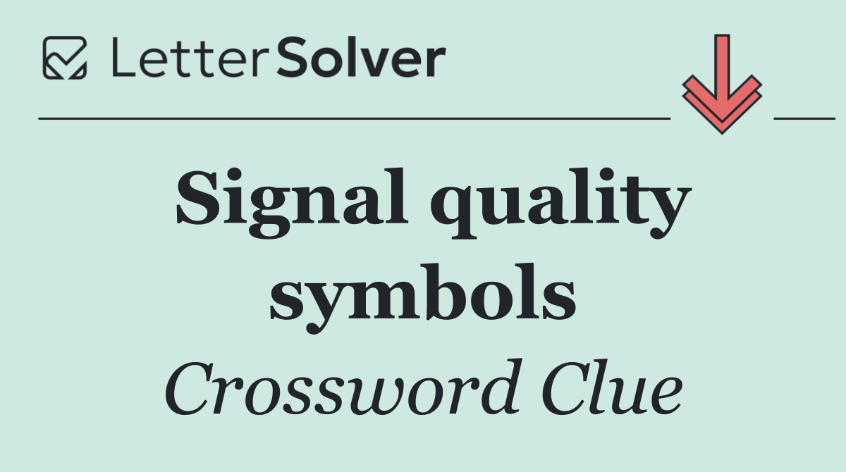 Signal quality symbols