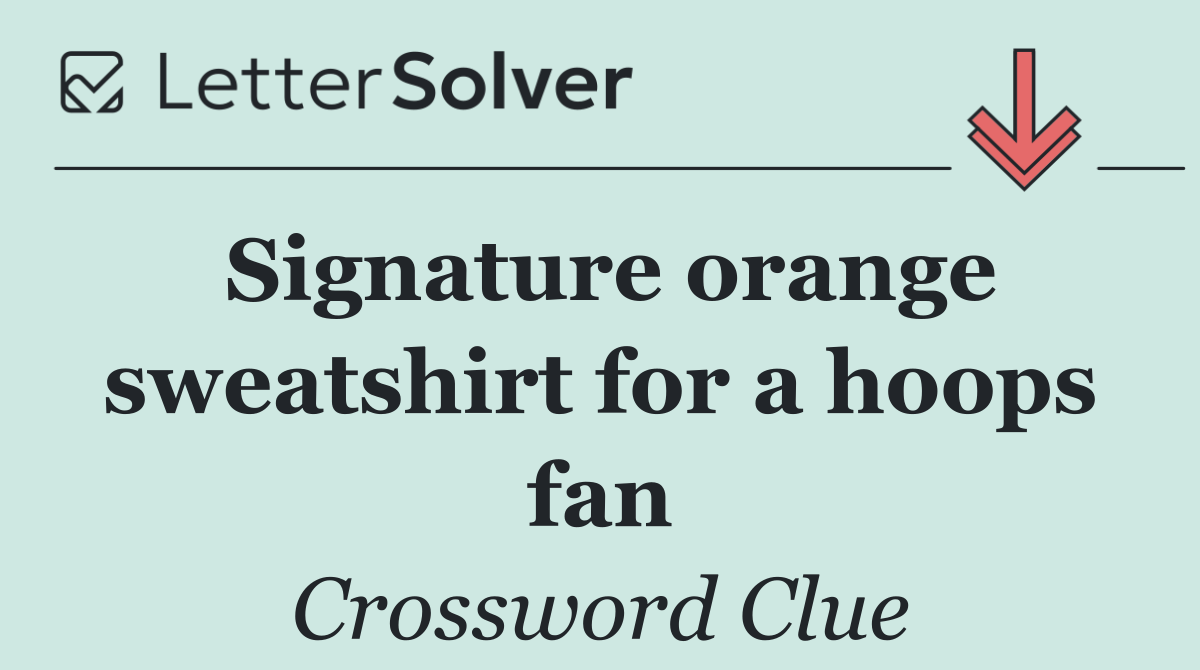 Signature orange sweatshirt for a hoops fan
