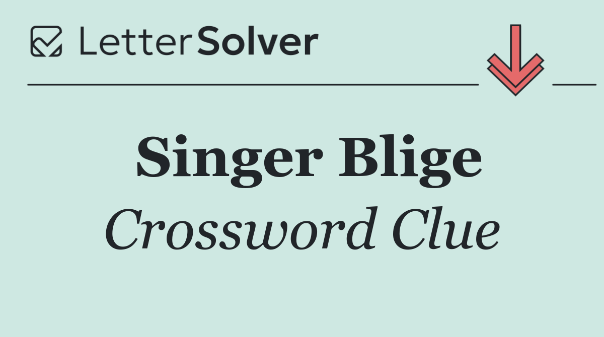 Singer Blige