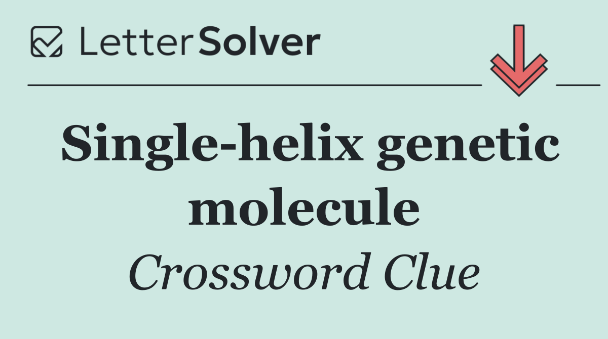 Single helix genetic molecule