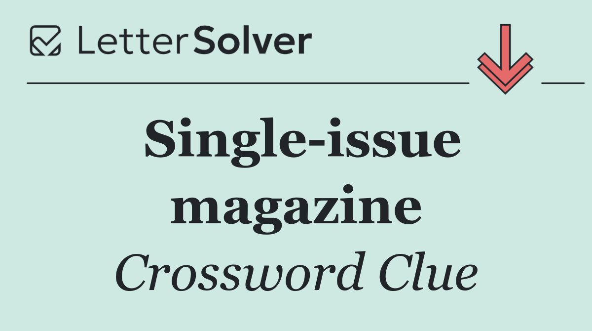 Single issue magazine
