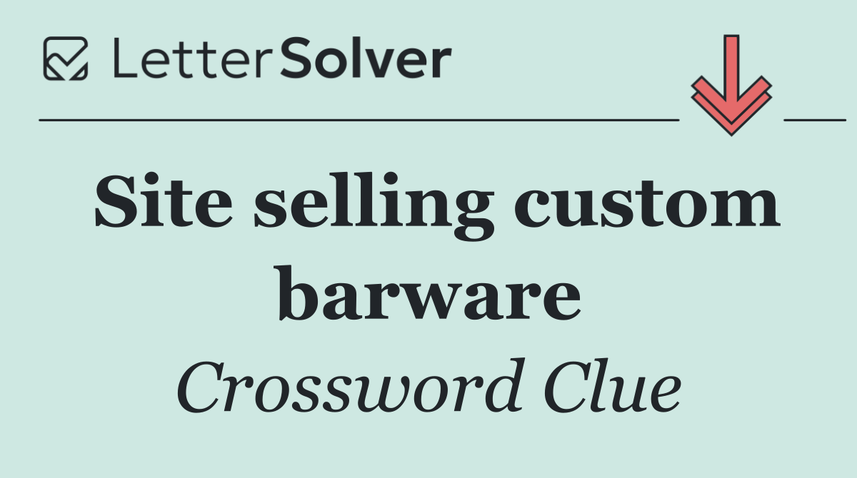 Site selling custom barware