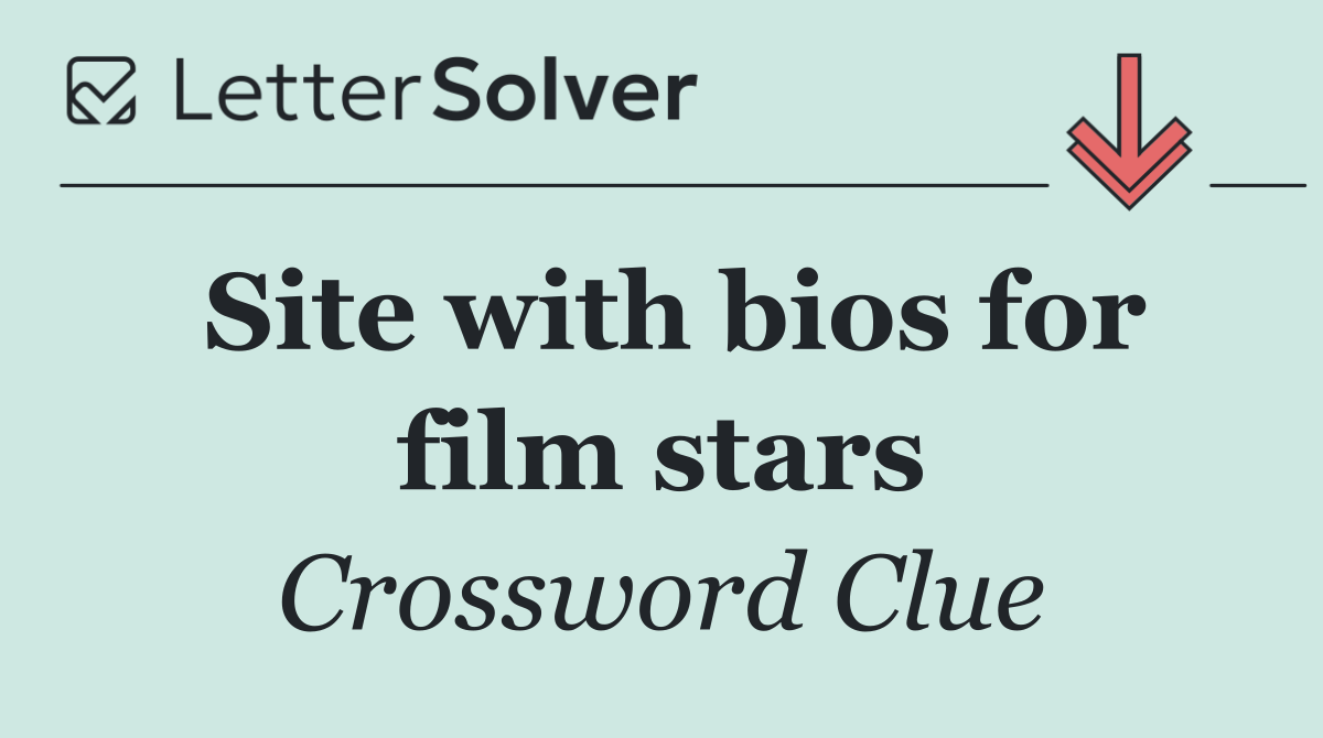 Site with bios for film stars