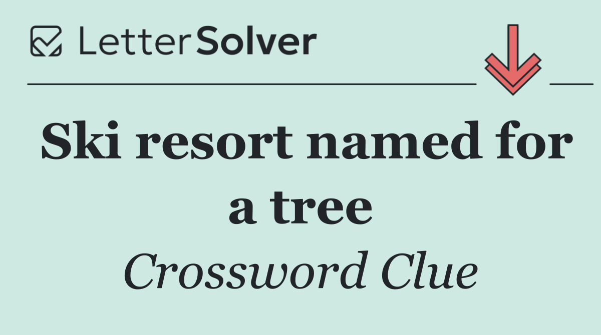 Ski resort named for a tree