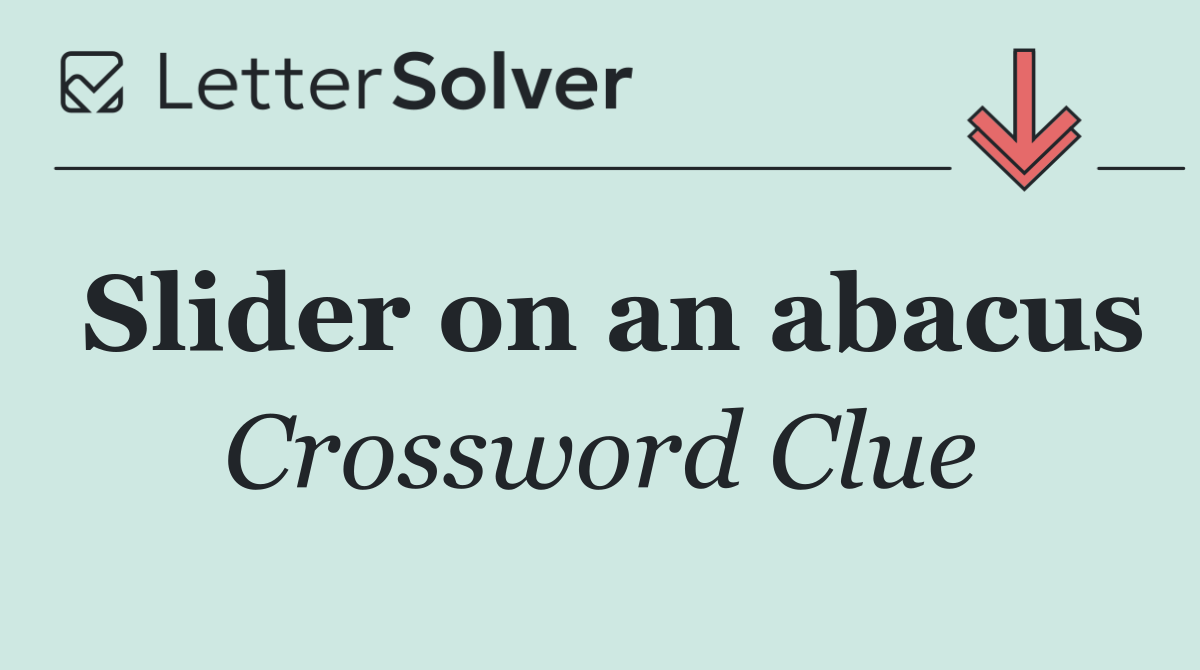 Slider on an abacus