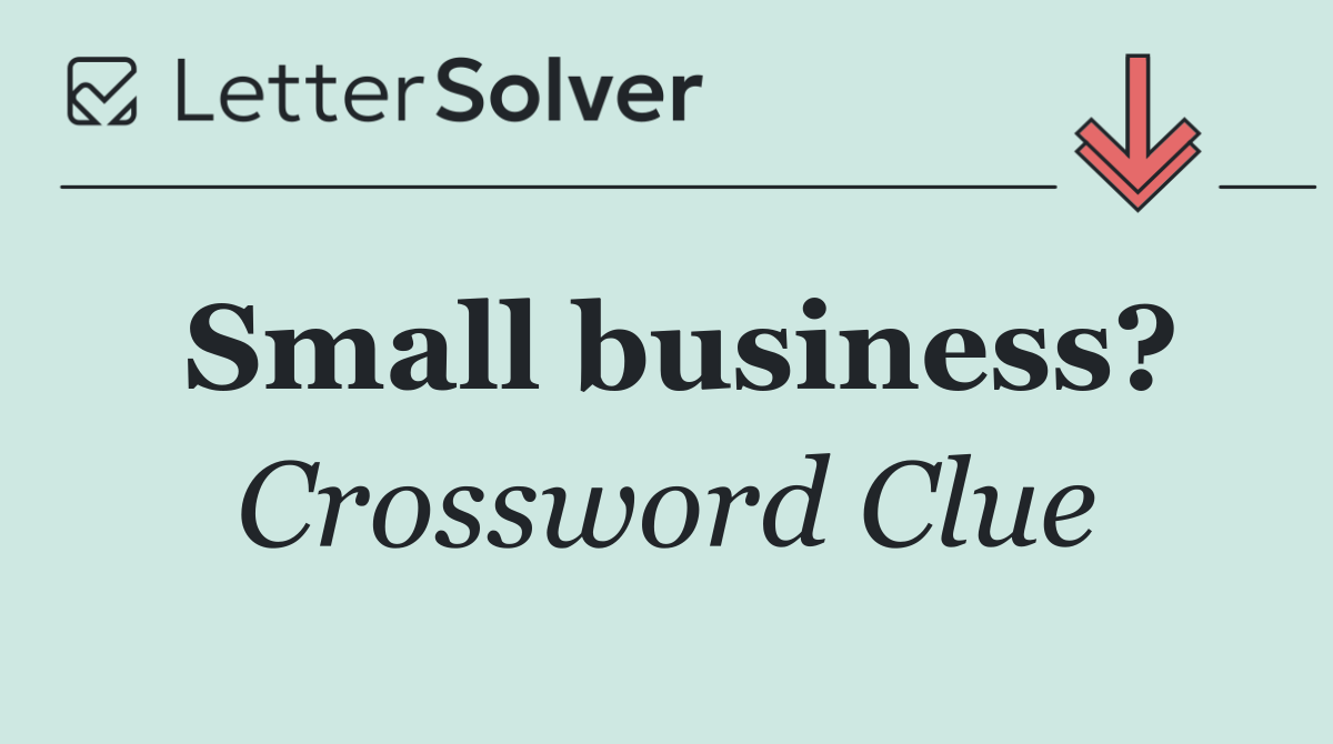 Small business?