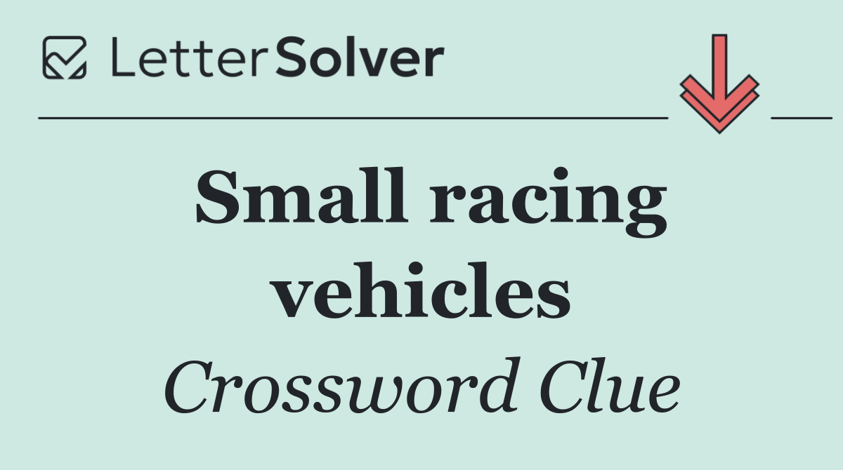 Small racing vehicles