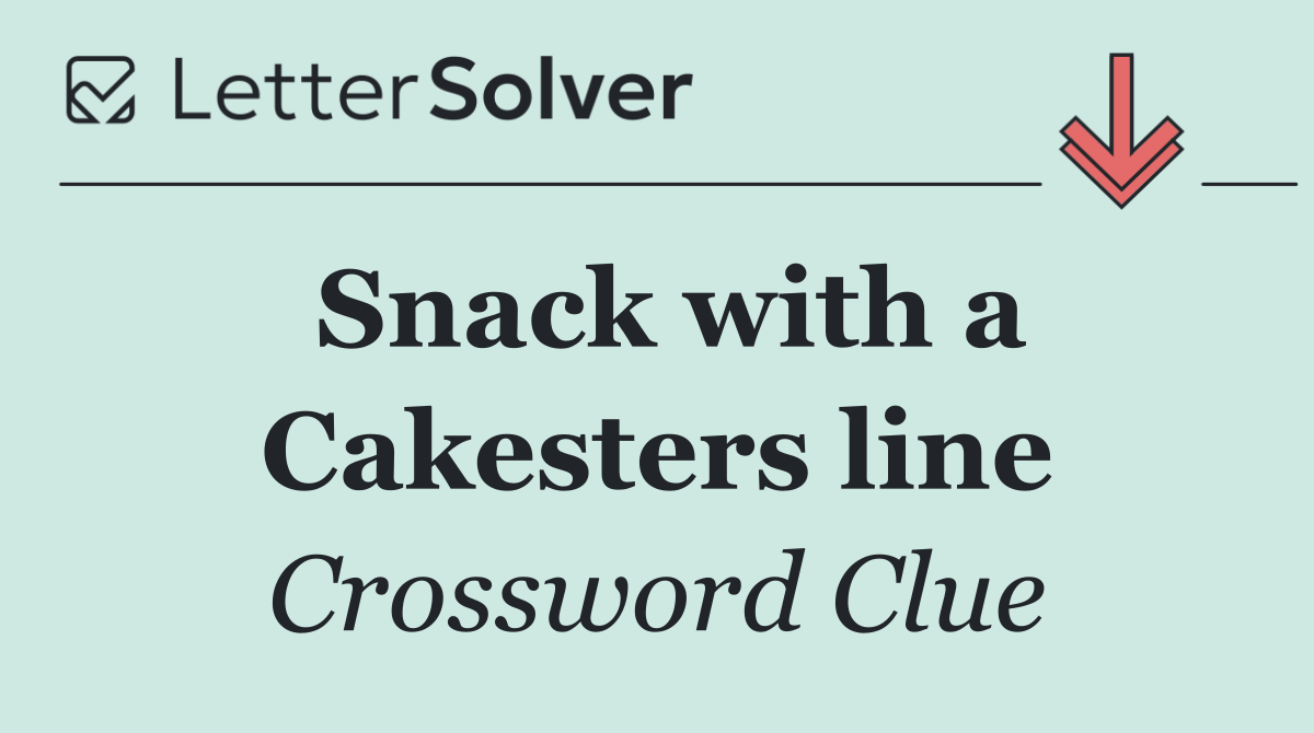Snack with a Cakesters line