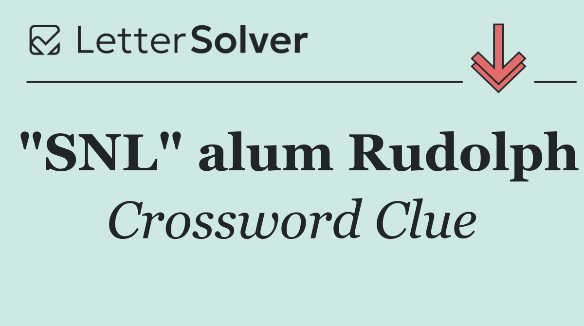 "SNL" alum Rudolph