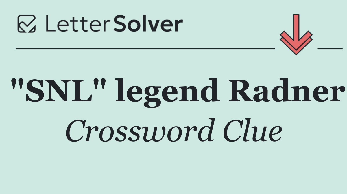 "SNL" legend Radner