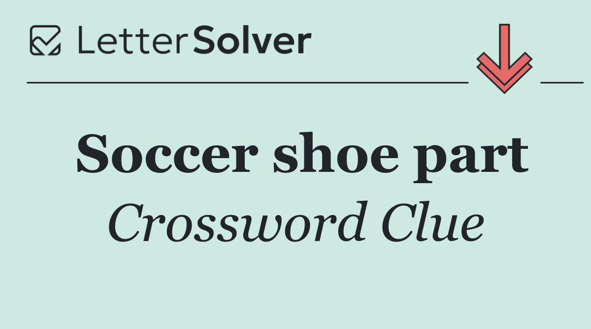 Soccer shoe part